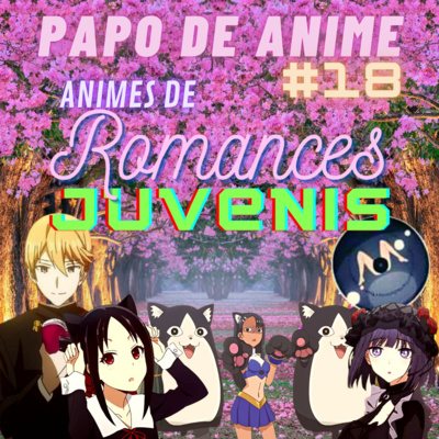 Escucha el podcast Papo de Anime